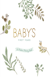 Baby's First Years-A Modern Memory Book with Keepsake Box