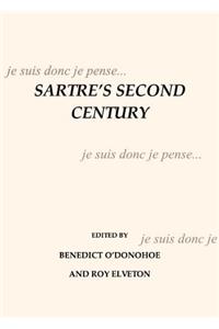 Sartreâ (Tm)S Second Century