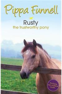 Tilly's Pony Tails: Rusty the Trustworthy Pony