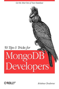 50 Tips and Tricks for Mongodb Developers