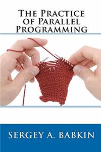 Practice of Parallel Programming