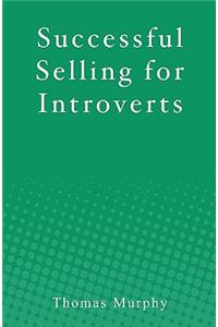 Successful Selling for Introverts