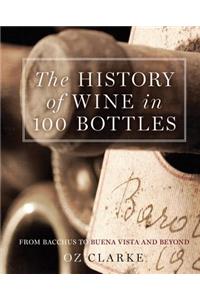 The History of Wine in 100 Bottles