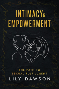 Intimacy & Empowerment