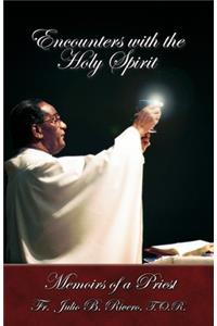 Encounters with the Holy Spirit