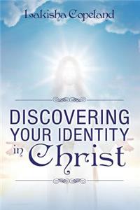 Discovering Your Identity in Christ