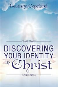 Discovering Your Identity in Christ