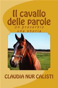 Il cavallo delle parole
