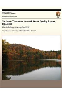 Northeast Temperate Network Water Quality Report, 2006-2009