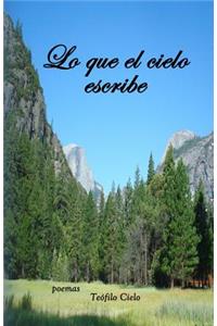 Lo que el cielo escribe