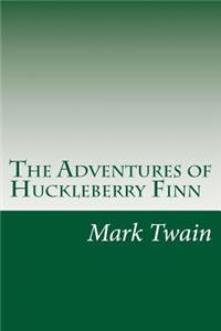 Adventures of Huckleberry Finn