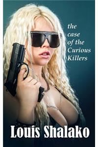 The Case of the Curious Killers