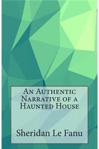 Authentic Narrative of a Haunted House