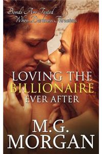 Loving the Billionaire Ever After