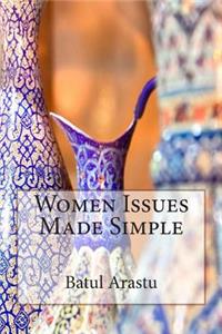 Women Issues Made Simple