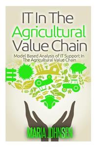 IT In The Agricultural Value Chain