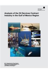 Analysis of the Oil Services Contract Industry in the Gulf of Mexico Region