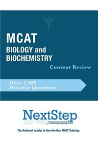 MCAT Biology and Biochemistry: Content Review for the Revised MCAT