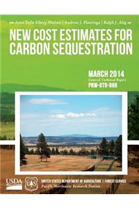 New Cost Estimates for Carbon Sequestration Through Afforestation in the United States