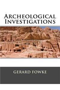 Archeological Investigations