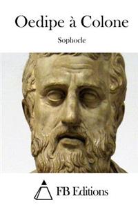 Oedipe à Colone