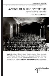 L'avventura di uno spettatore. Italo Calvino e il cinema