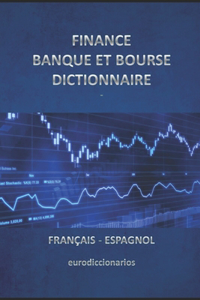 finance banque et bourse dictionnaire francais espagnol