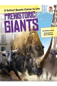 Prehistoric Giants