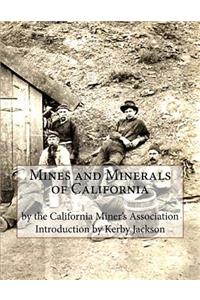 Mines and Minerals of California