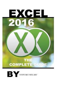 Excel 2016: The Complete Guide