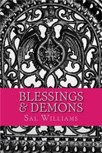 Blessings & Demons