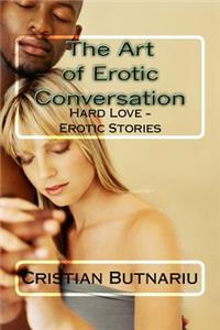 The Art of Erotic Conversation