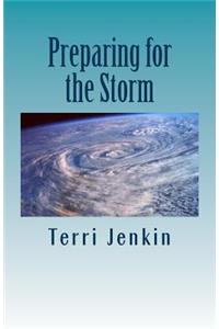 Preparing for the Storm