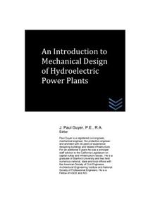 Introduction to Mechanical Design of Hydroelectric Power Plants