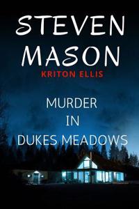 Murder in Dukes Meadows