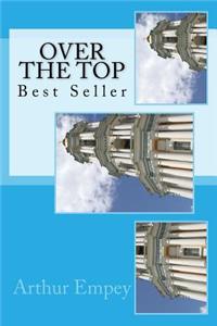 Over the Top: Best Seller