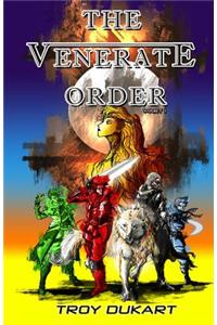 The Venerate Order: Part 1