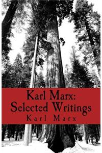 Karl Marx: Selected Writings