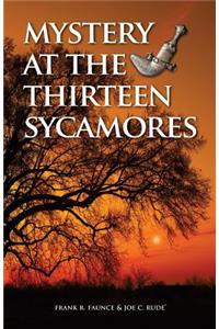 Mystery at the Thirteen Sycamores