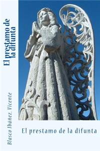 El prestamo de la difunta
