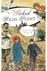Wicked High Point