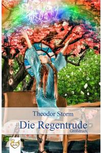 Die Regentrude (Gro�druck)
