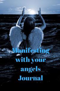 Manifesting with Your Angels Journal 30 Days of Angel Magik