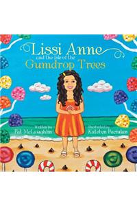 Lissi Anne and the Isle of the Gumdrop Trees