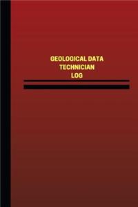 Geological Data Technician Log (Logbook, Journal - 124 pages, 6 x 9 inches)