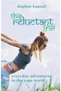 This Reluctant Yogi