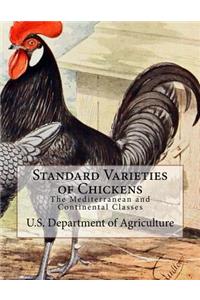 Standard Varieties of Chickens: The Mediterranean and Continental Classes