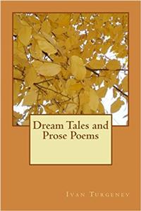 Dream Tales and Prose Poems