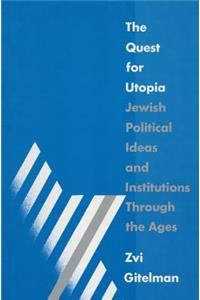 Quest for Utopia