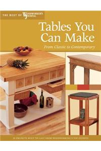 Tables You Can Make: From Classic to Contemporary